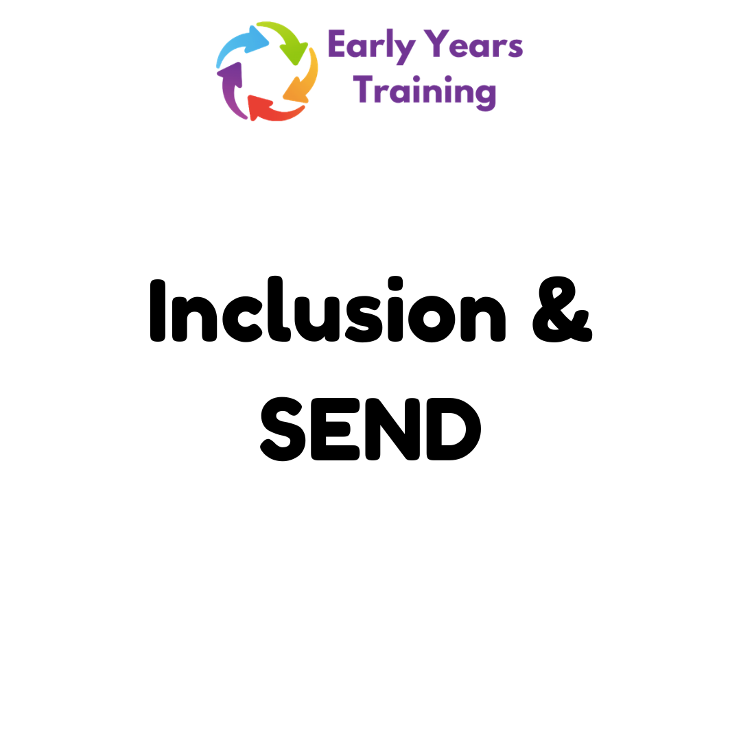 Inclusion & SEND
