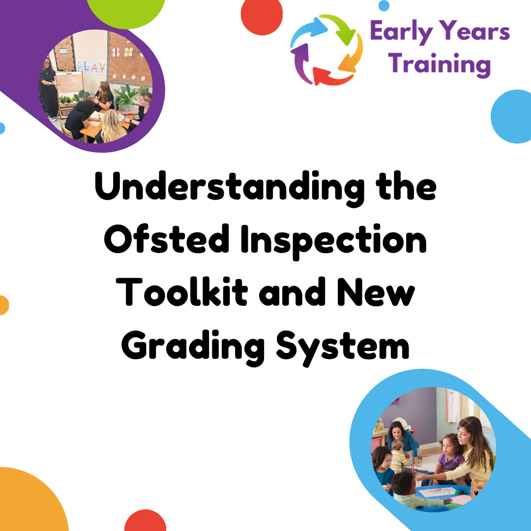 Understanding the Ofsted Inspection Toolkit and New Grading System - Online Course
