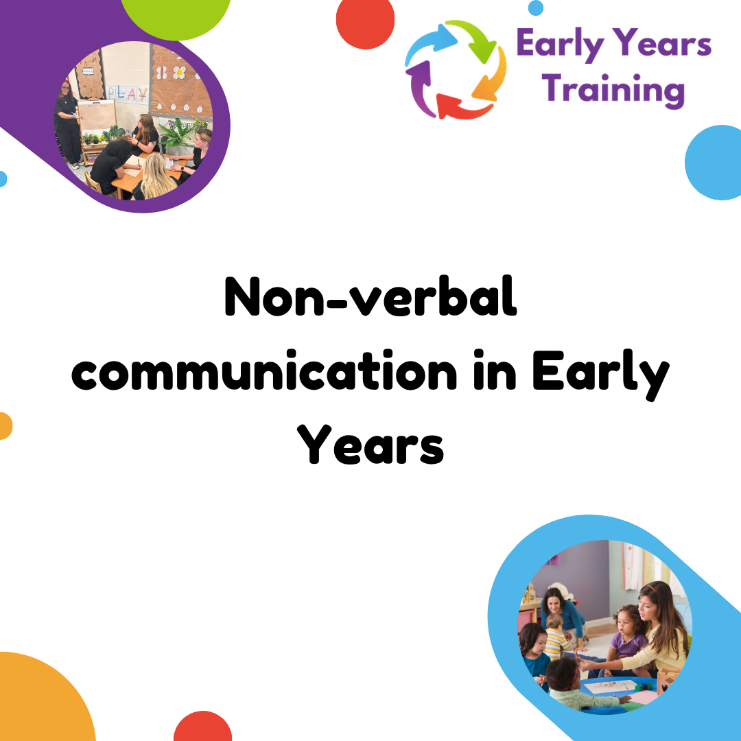 Non-Verbal Communication in Early Years - Online Course