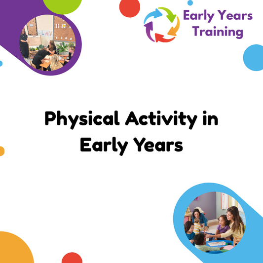 Physical Activity in Early Years - Online Course