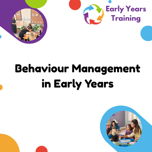 Behaviour Management in Early Years - Online Course
