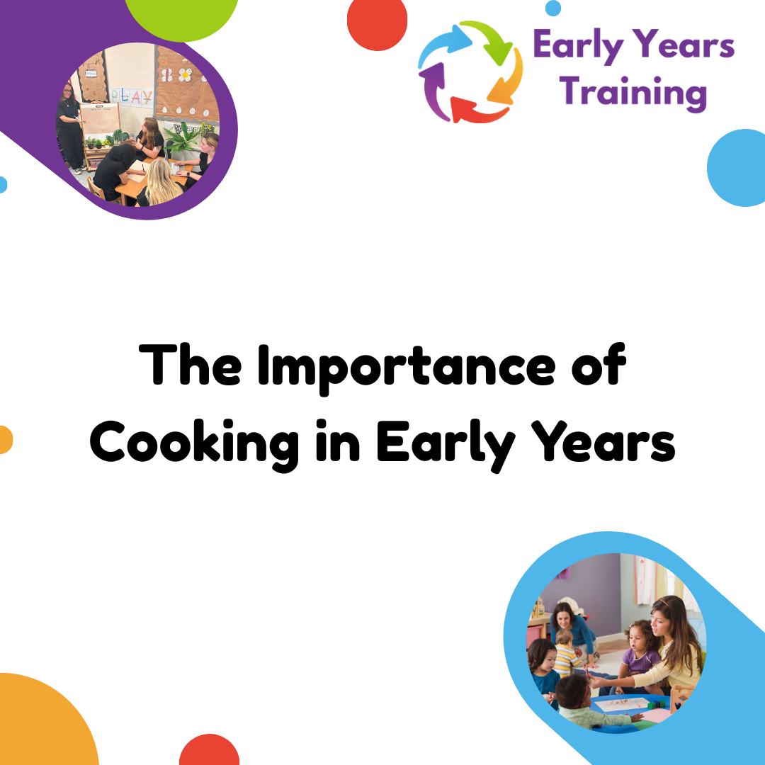 The Importance of Cooking in Early Years - Online Course